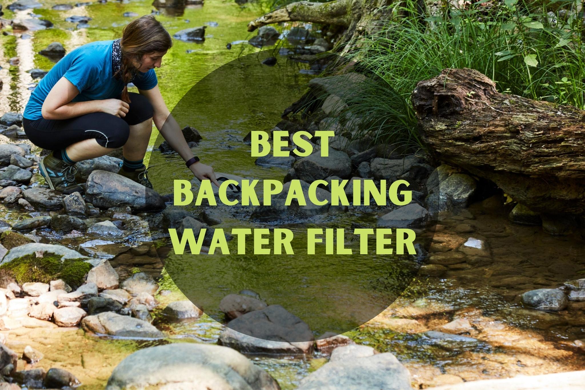 Best Backpacking Water Filter