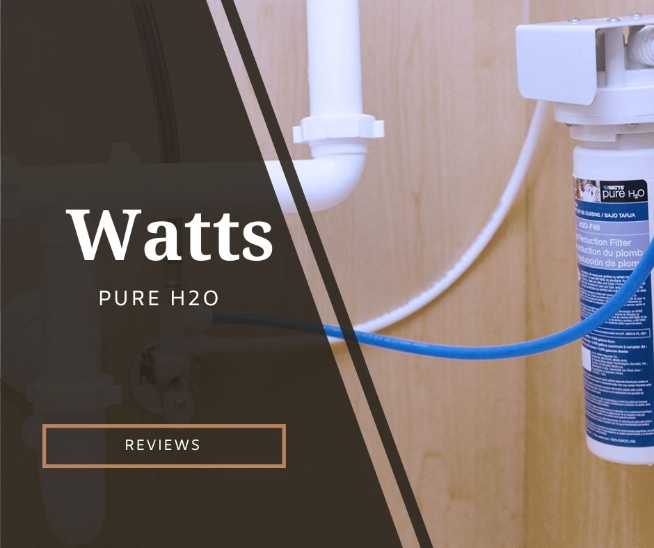 Watts Pure H2O Reviews